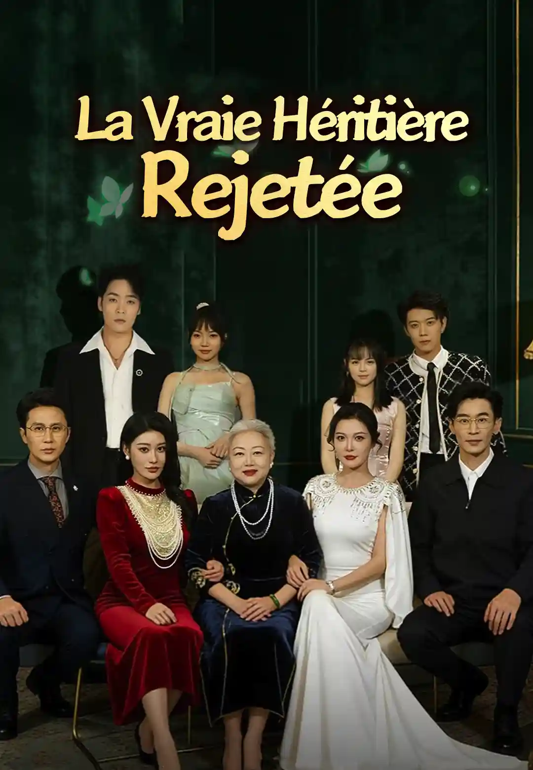 La Vraie Héritière Rejetée dizi afişi