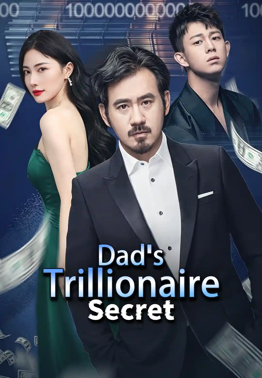 My Dad Has Trillions dizi afişi