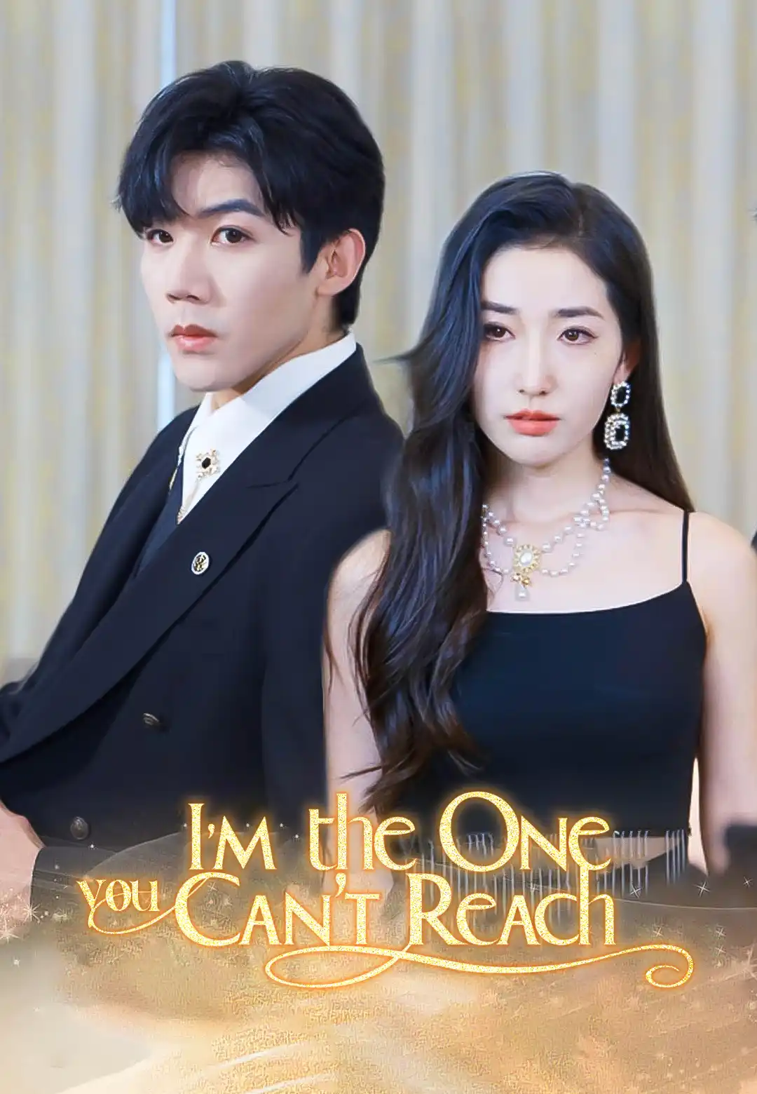 I'm the One You Can't Reach dizi afişi