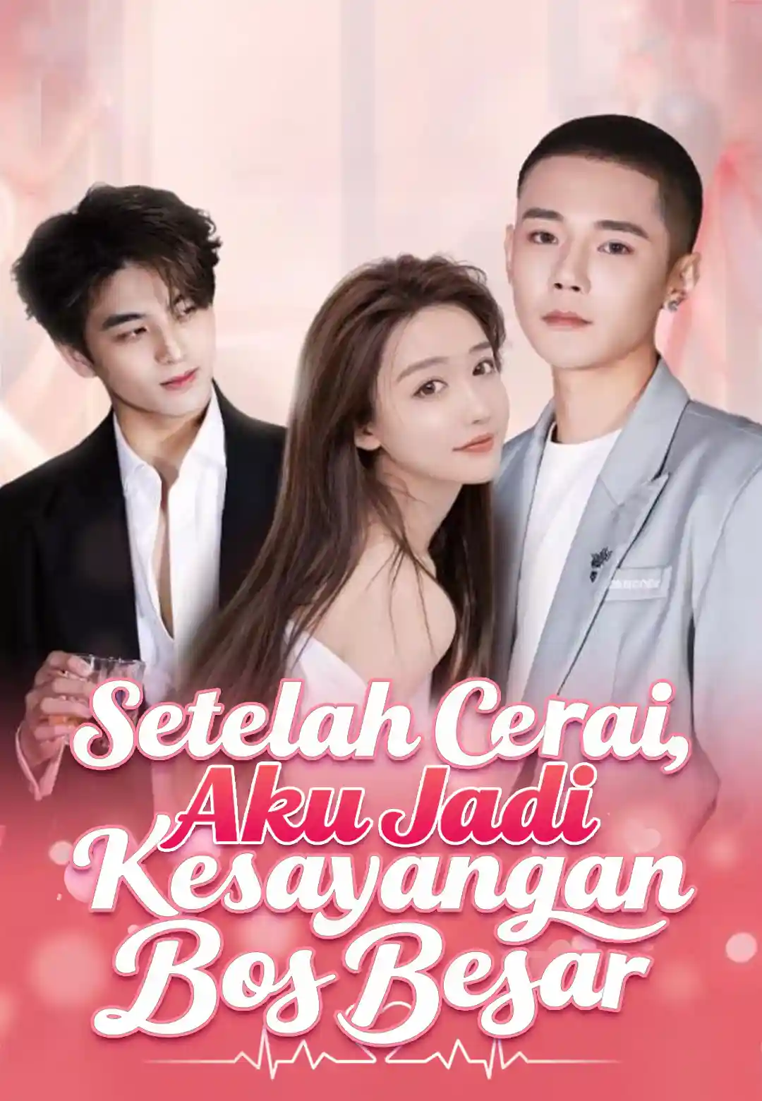 Setelah Cerai, Aku Jadi Kesayangan Bos Besar dizi afişi