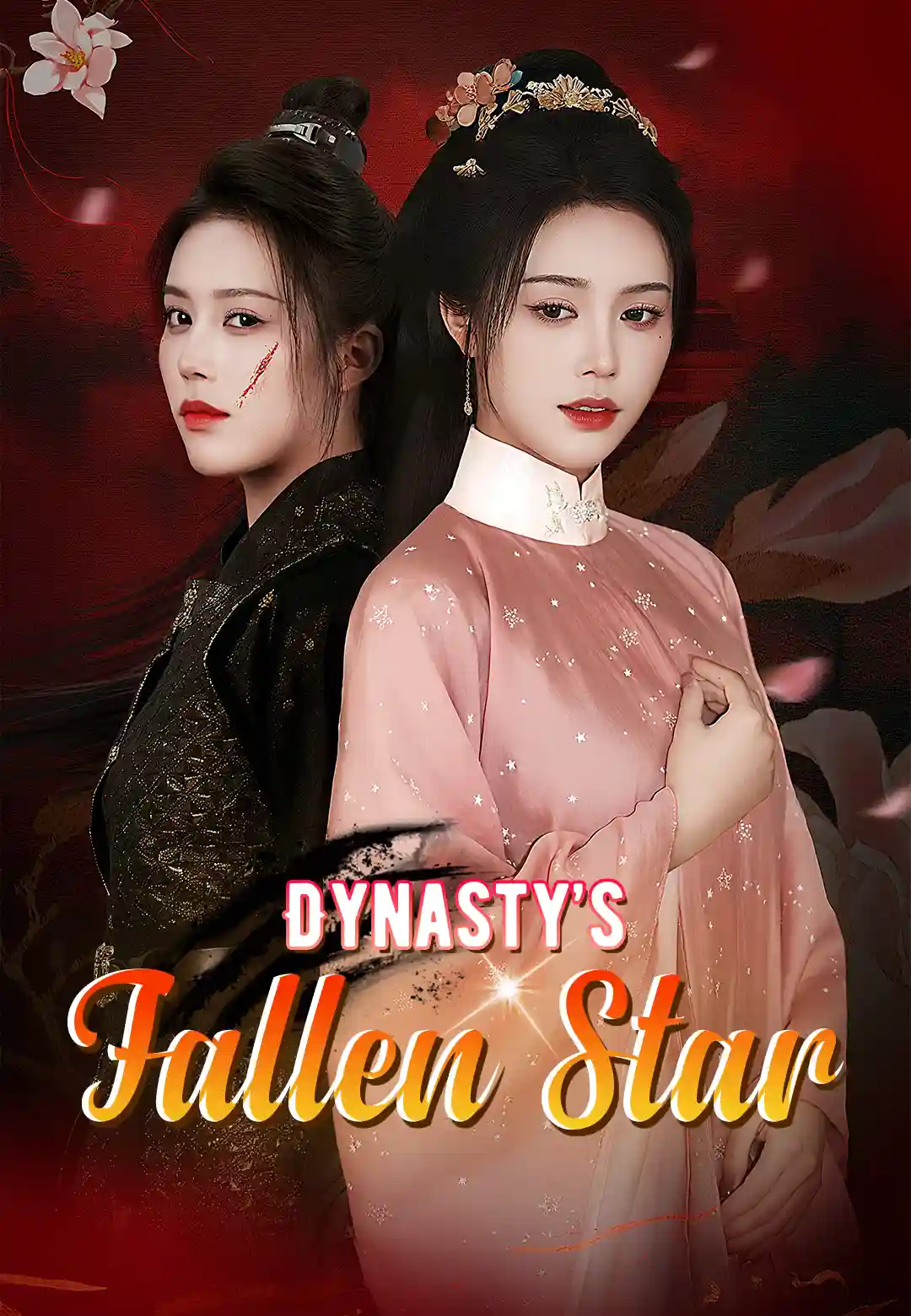 Dynasty’s Fallen Star dizi afişi