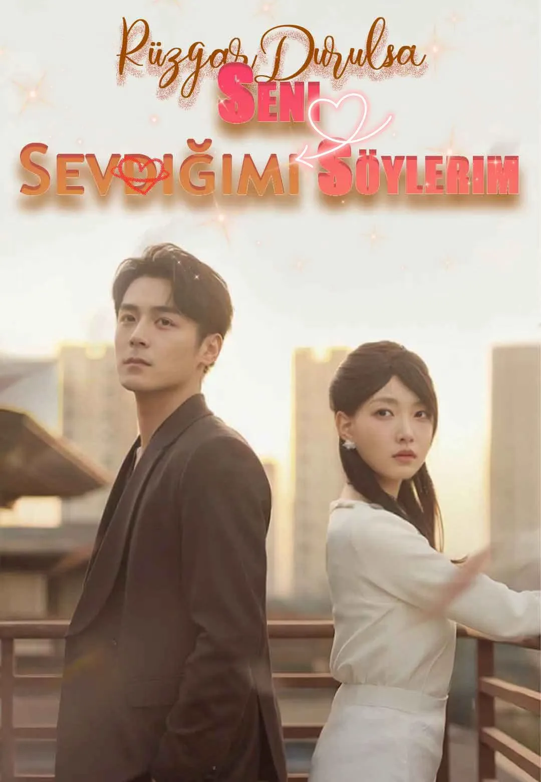 Rüzgar Durulsa Seni Sevdiğimi Söylerim dizi afişi