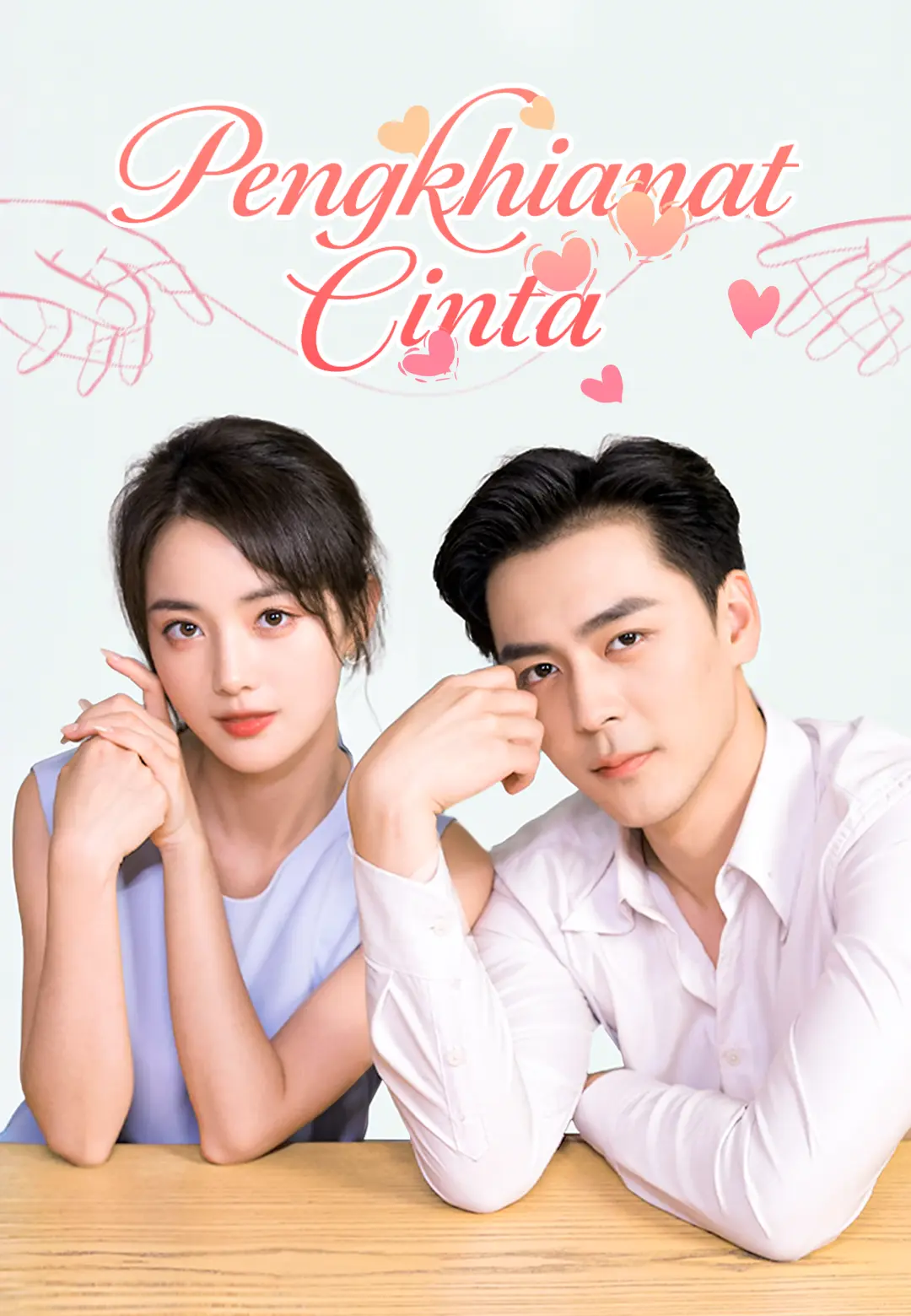 Pengkhianat Cinta dizi afişi