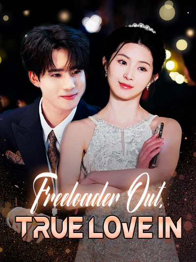 Freeloader Out, True Love In dizi afişi