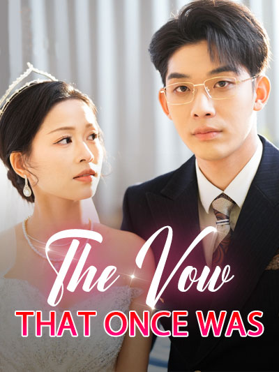 The Vow That Once Was dizi afişi