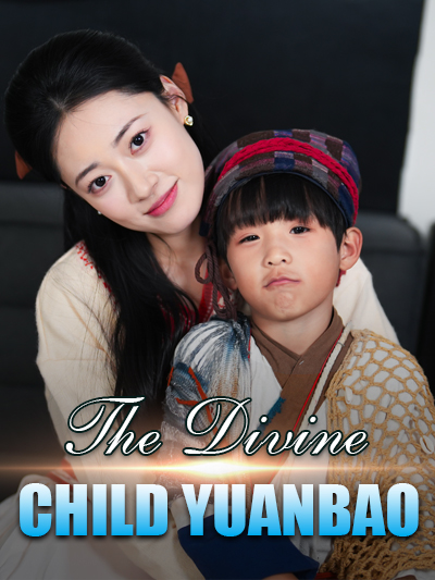 The Divine Child Yuanbao dizi afişi