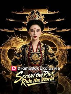 Screw the Plot, Rule the World dizi afişi