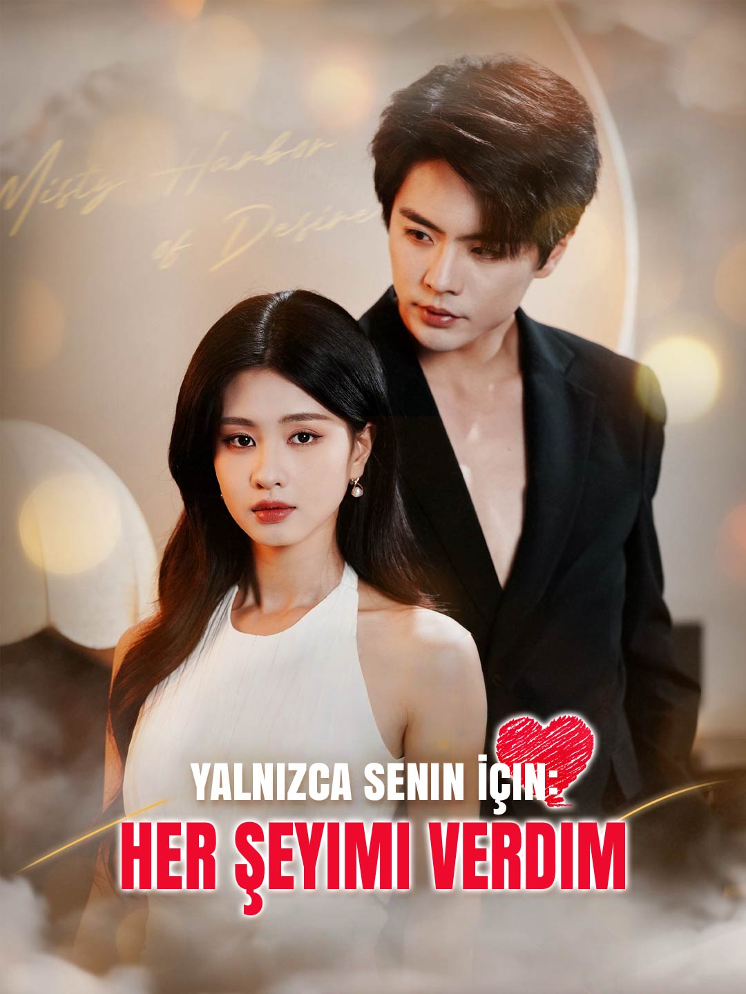 Yalnızca Senin İçin: Her Şeyimi Verdim dizi afişi