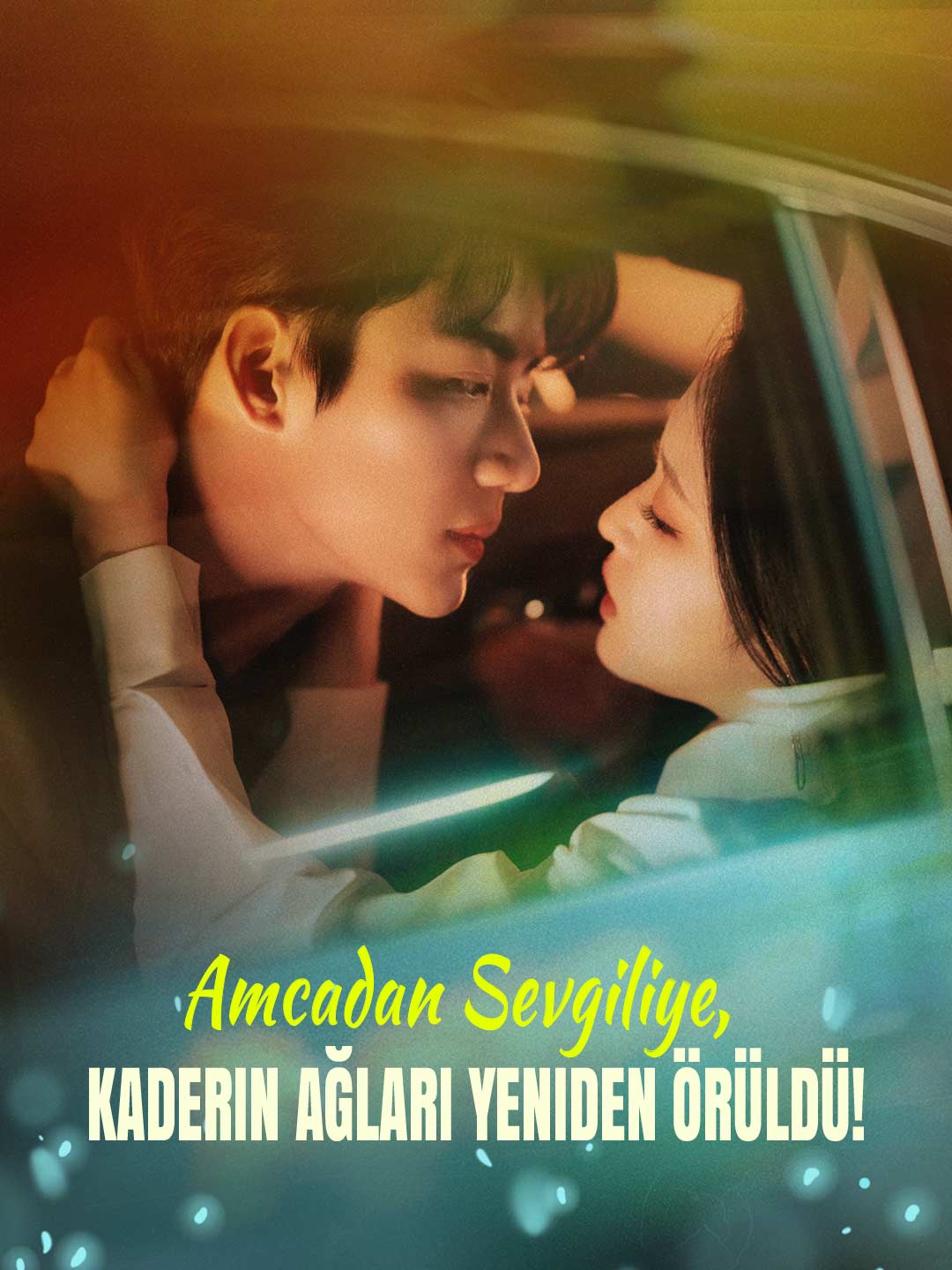 Amcadan Sevgiliye, Kaderin Ağları Yeniden Örüldü! dizi afişi