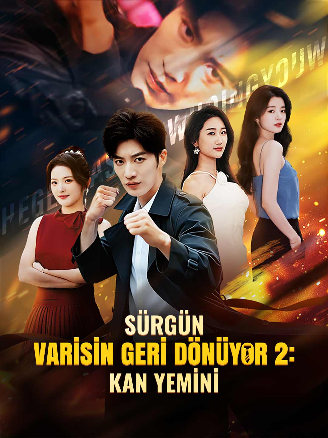 SÜRGÜN VARİSİN GERİ DÖNÜYOR 2: KAN YEMİNİ dizi afişi