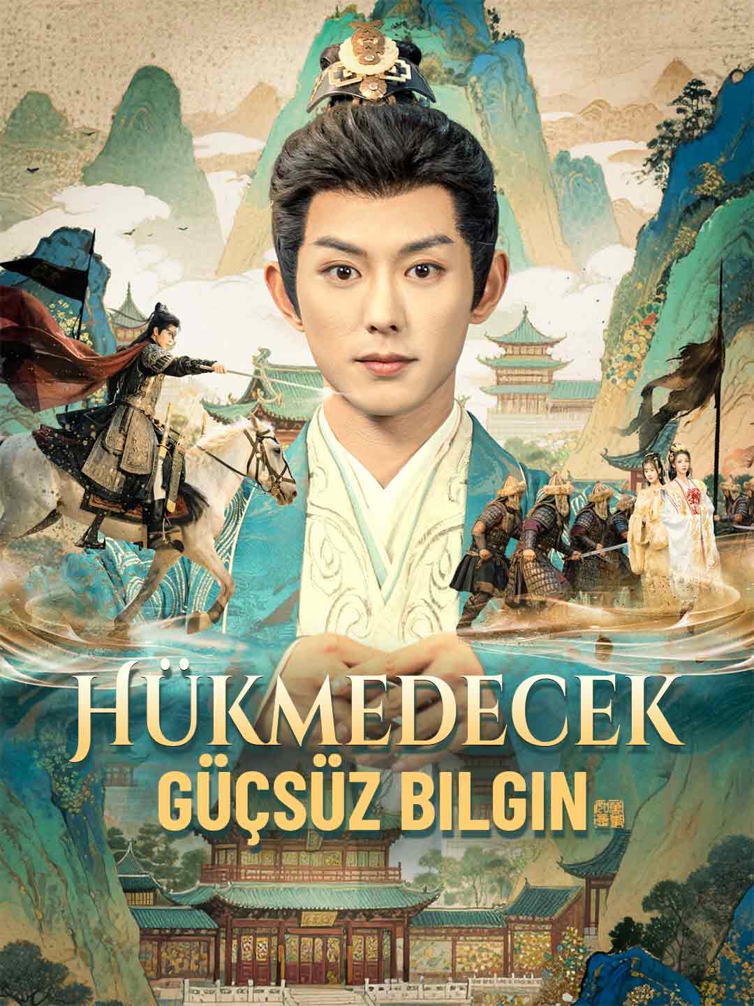 Hükmedecek Güçsüz Bilgin dizi afişi