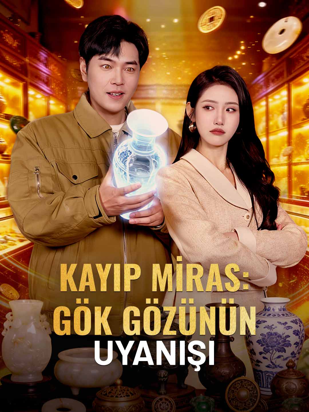 KAYIP MİRAS: GÖK GÖZÜNÜN UYANIŞI dizi afişi