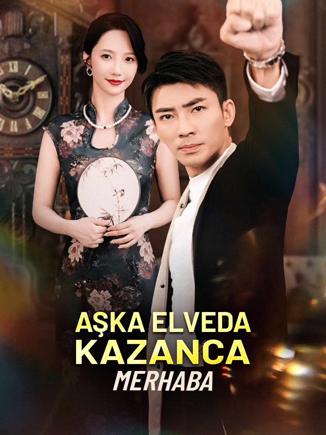 Aşka Elveda Kazanca Merhaba dizi afişi