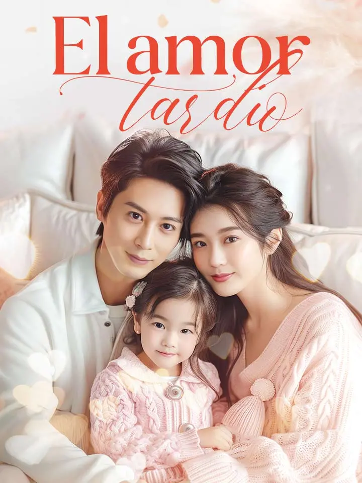El amor tardío dizi afişi