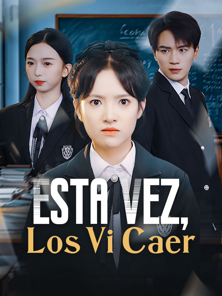 Esta Vez, Los Vi Caer dizi afişi