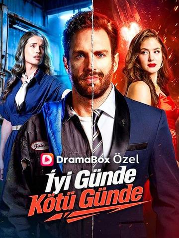 (Dublajlı) İyi Günde Kötü Günde dizi afişi