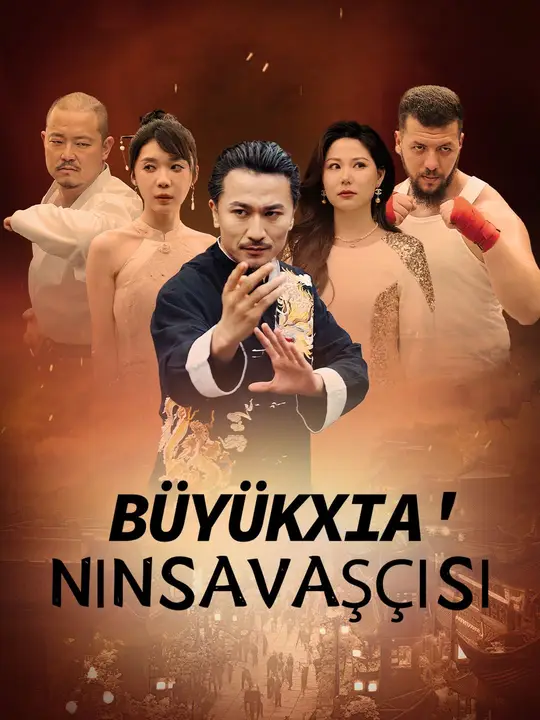 (Dublajlı) BüyükXia'nınSavaşçısı dizi afişi