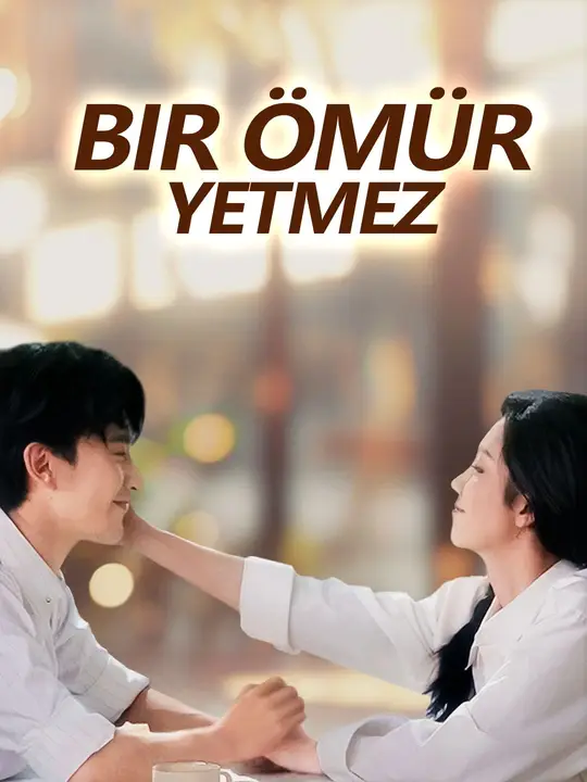 (Dublajlı) Bir Ömür Yetmez dizi afişi