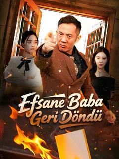 (Dublajlı) Efsane Baba Geri Döndü dizi afişi
