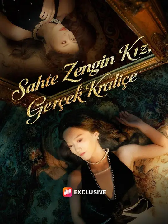 (Dublajlı) Sahte Zengin Kız, Gerçek Kraliçe dizi afişi