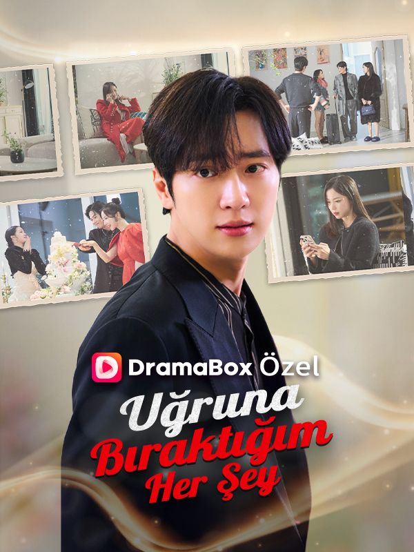 (Dublajlı) Uğruna Bıraktığım Her Şey dizi afişi