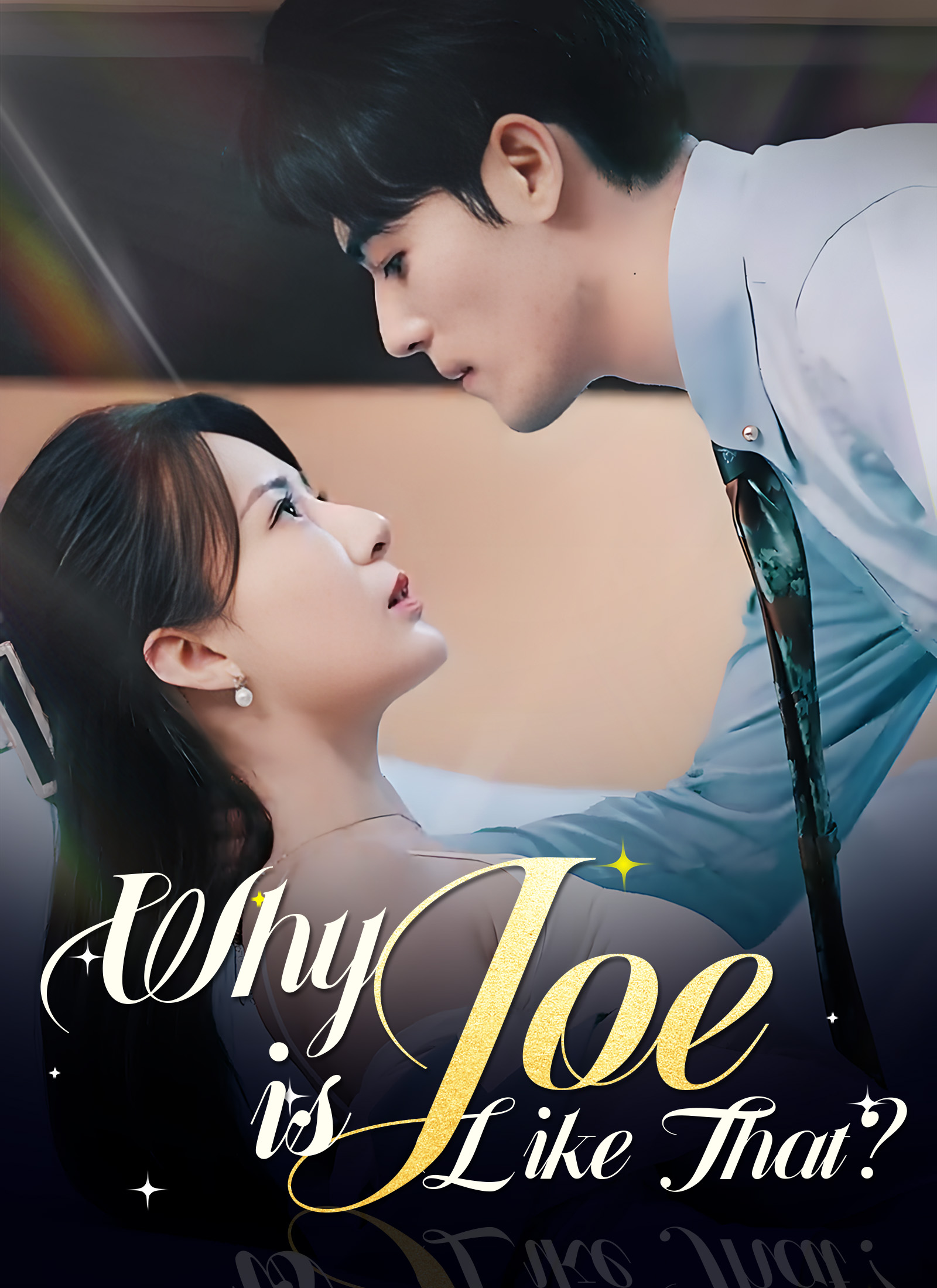 [Dubbed] Why is Joe Like That dizi afişi
