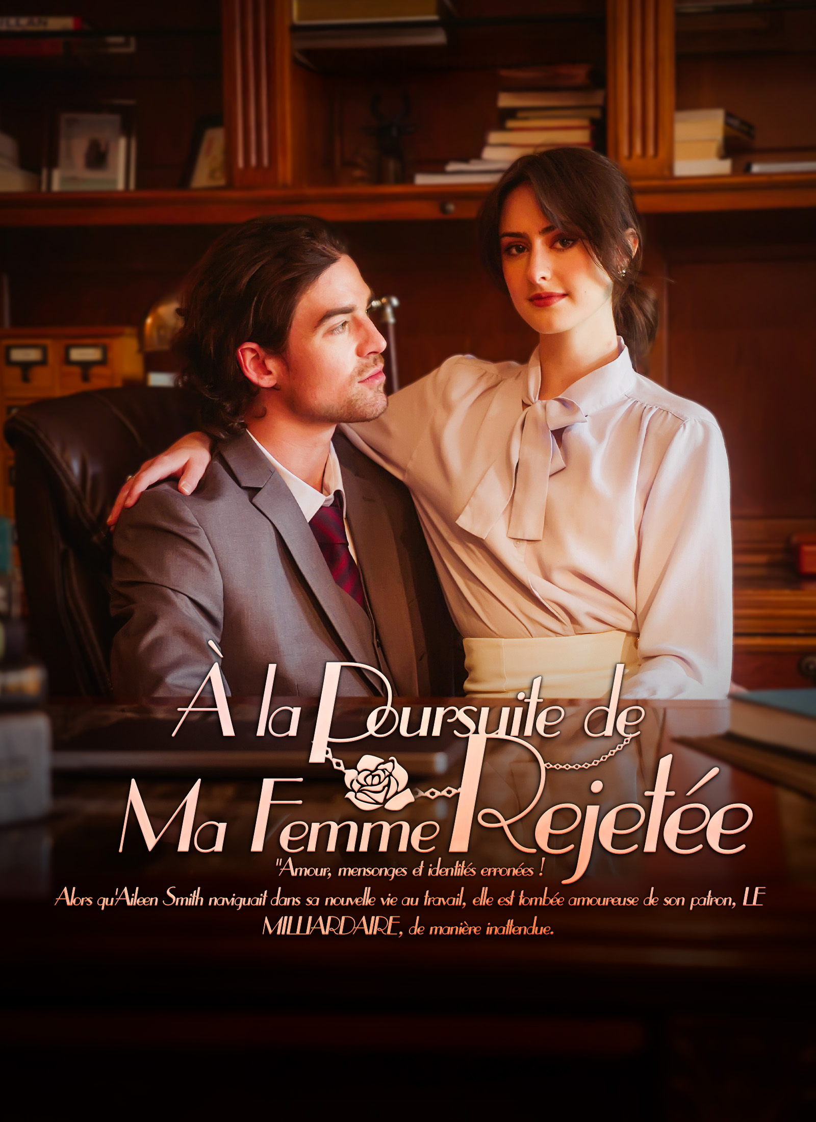 À la Poursuite de Ma Femme Rejetée dizi afişi