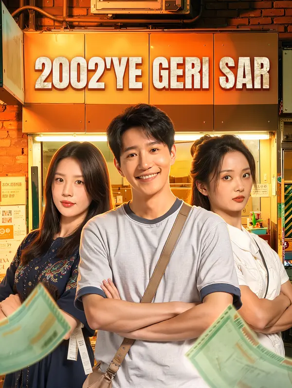 2002'ye Geri Sar(Dublajlı) dizi afişi