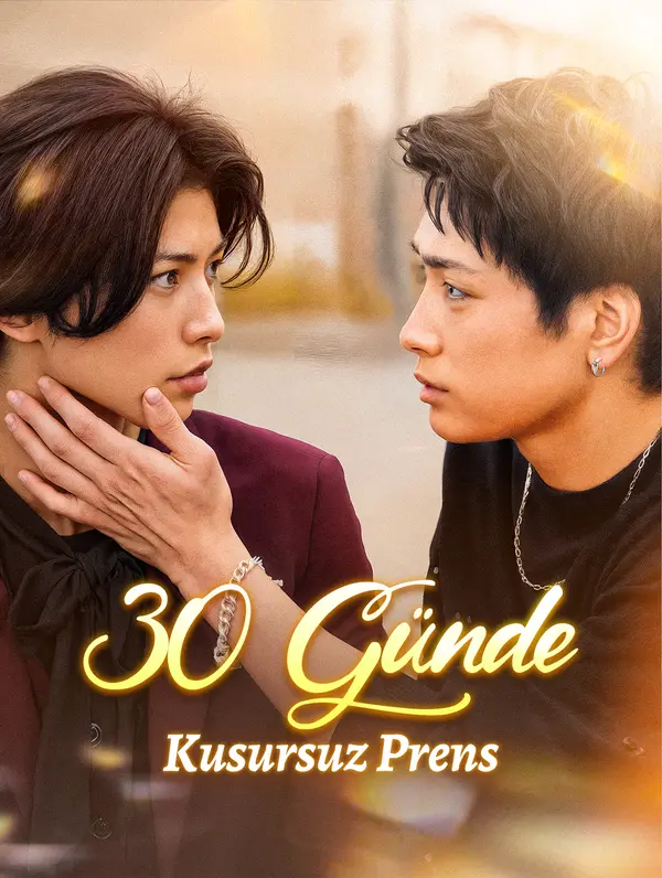 30 Günde Kusursuz Prens dizi afişi