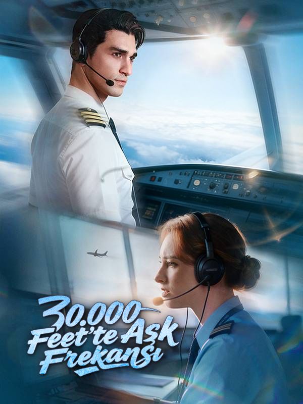 30.000 Feet'te Aşk Frekansı dizi afişi