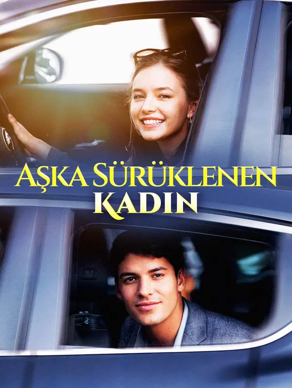Aşka Sürüklenen Kadın dizi afişi