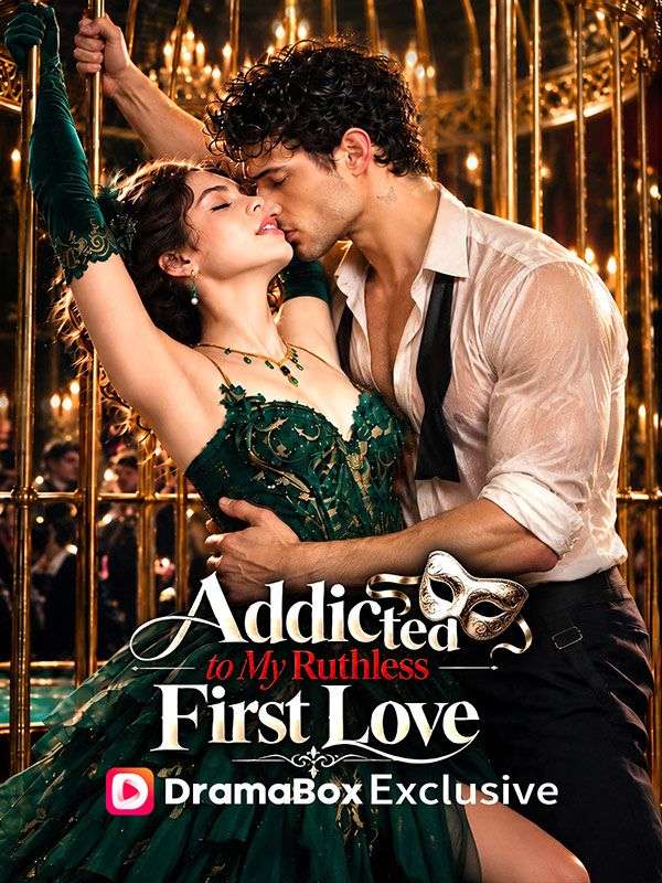 Addicted to My Ruthless First Love dizi afişi