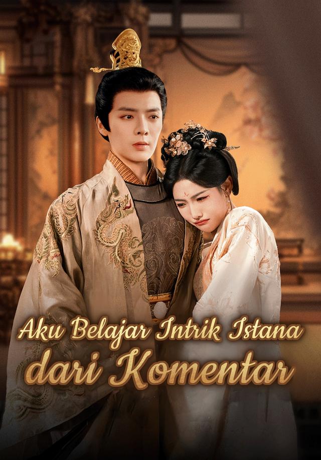 Aku Belajar Intrik Istana dari Komentar dizi afişi
