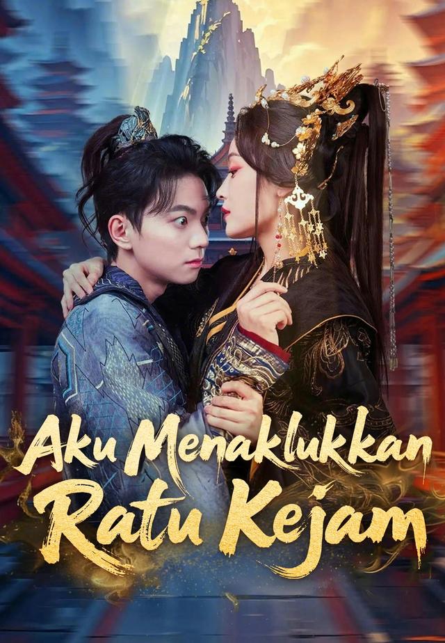 Aku Menaklukkan Ratu Kejam dizi afişi