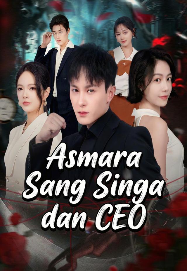 Asmara Sang Singa dan CEO dizi afişi