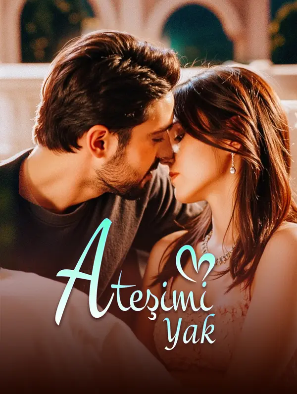 Ateşimi Yak(Dublajlı) dizi afişi