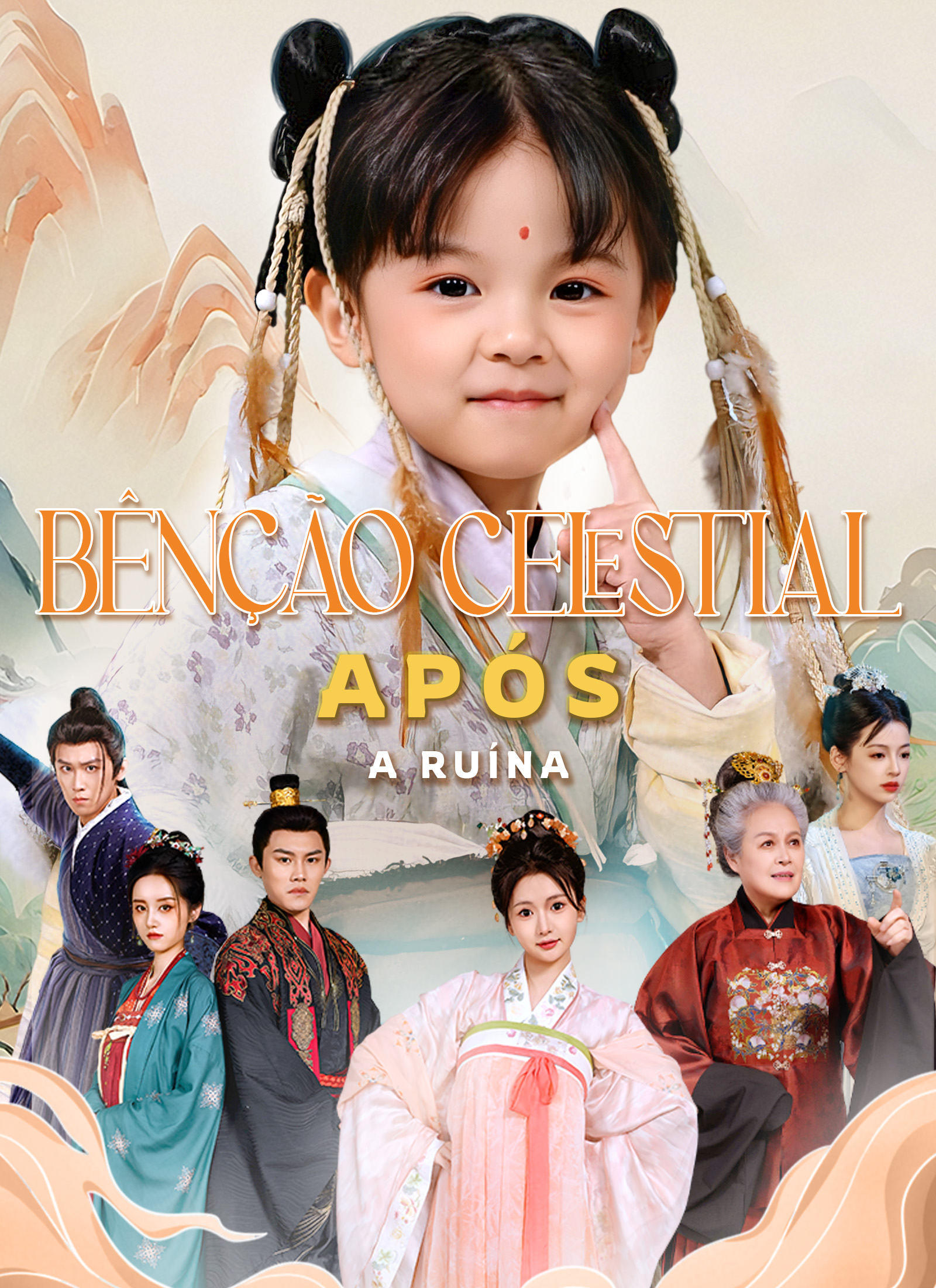 Bênção Celestial Após a Ruína dizi afişi