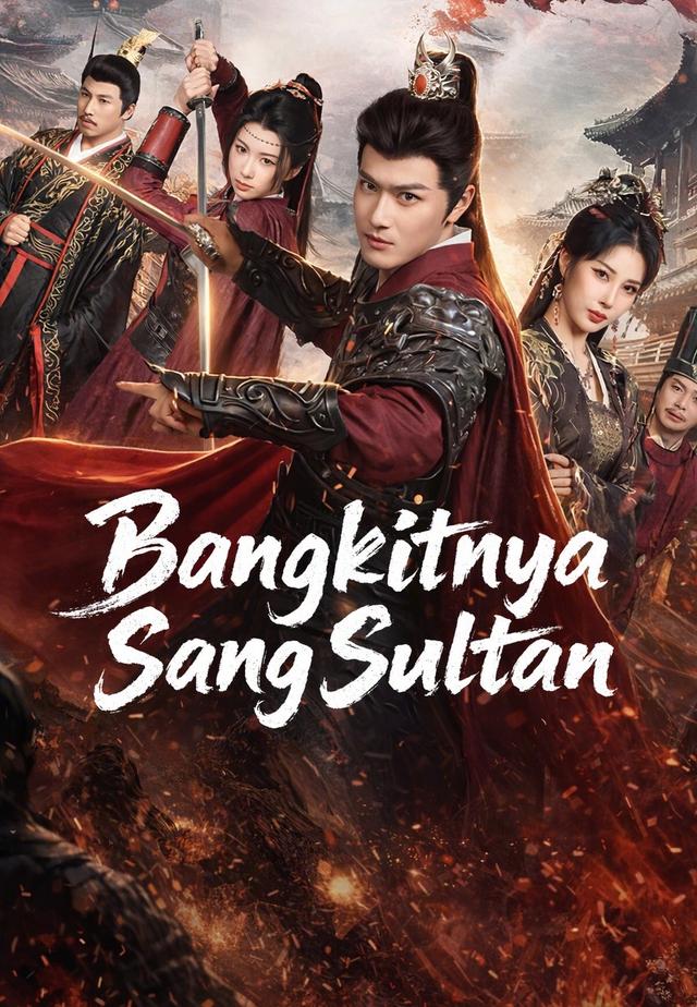 Bangkitnya Sang Sultan dizi afişi