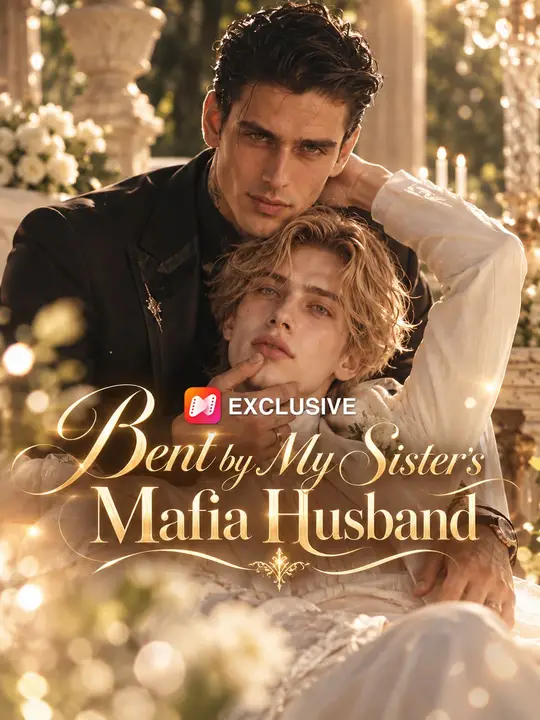 Bent by My Sister's Mafia Husband dizi afişi