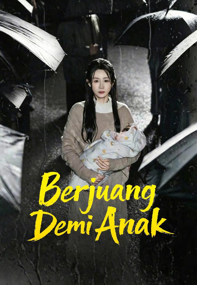 Berjuang Demi Anak dizi afişi
