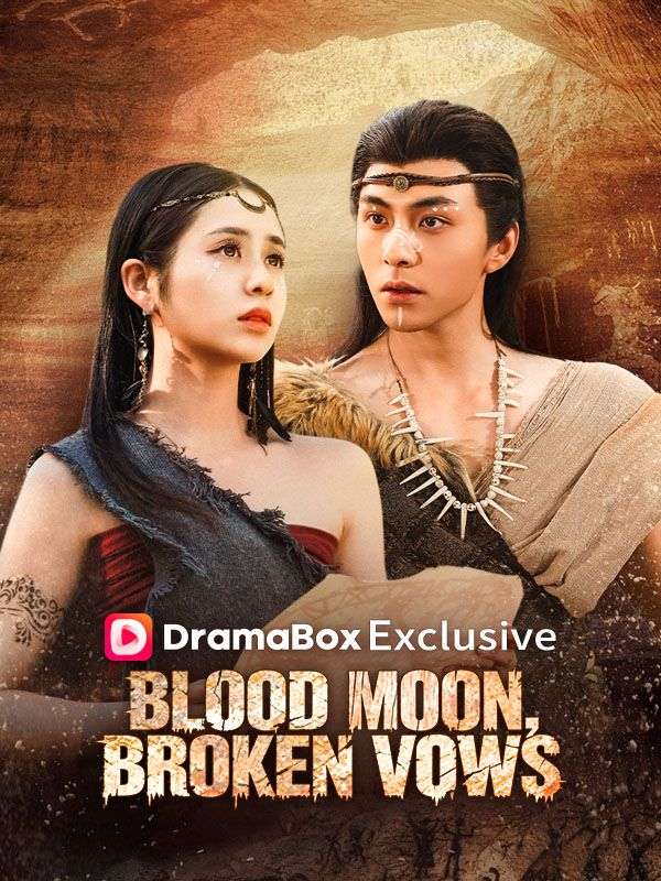 Blood Moon, Broken Vows dizi afişi