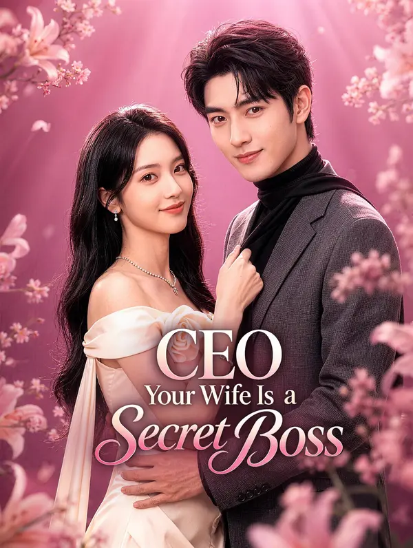 CEO, Your Wife Is a Secret Boss dizi afişi