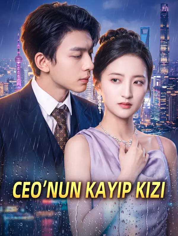 CEO’NUN KAYIP KIZI dizi afişi