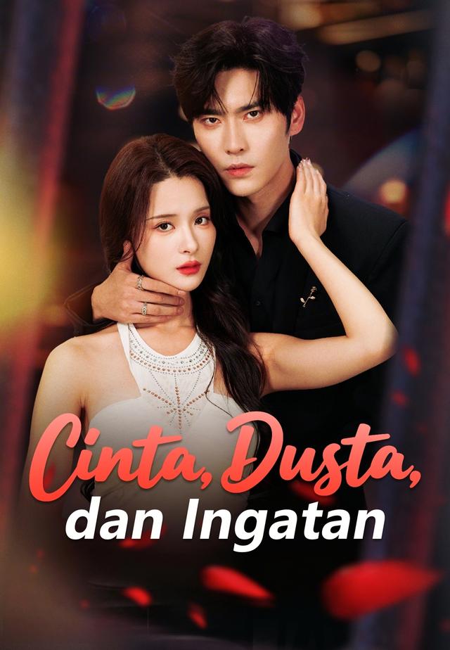 Cinta, Dusta, dan Ingatan dizi afişi
