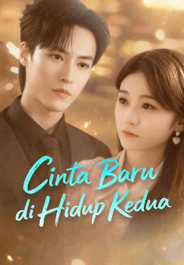 Cinta Baru di Hidup Kedua dizi afişi