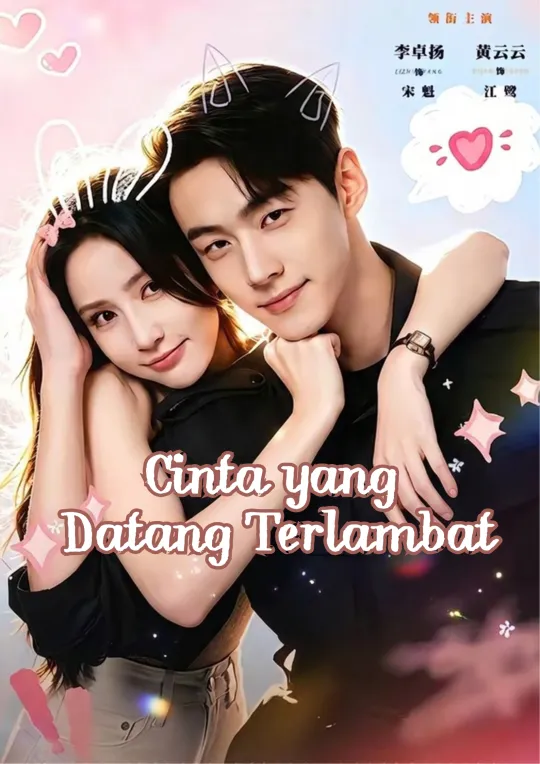 Cinta yang Datang Terlambat dizi afişi