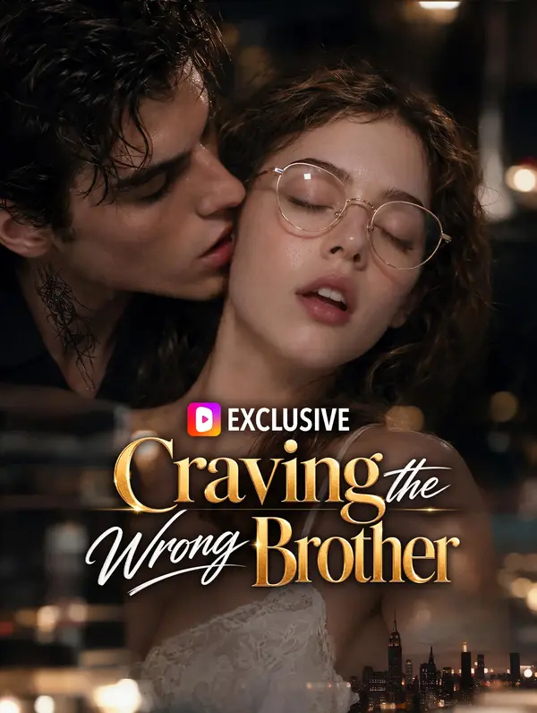 Craving the Wrong Brother dizi afişi