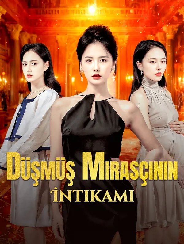 Düşmüş Mirasçının İntikamı dizi afişi