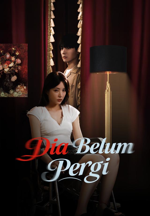 Dia Belum Pergi dizi afişi