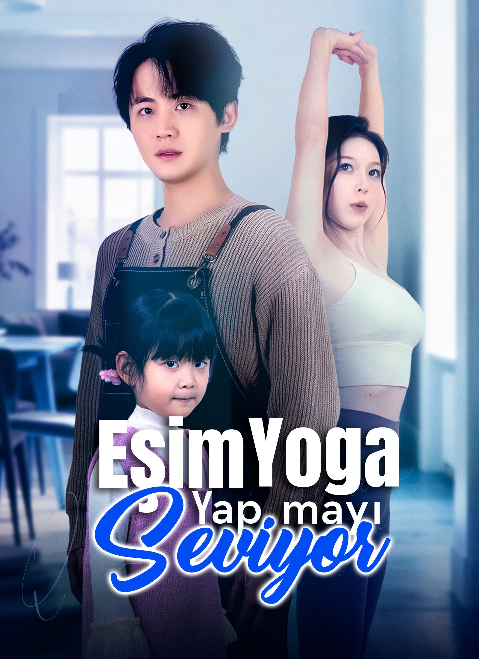 Eşim Yoga Yapmayı Seviyor dizi afişi